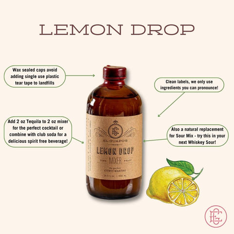 El Guapo Drink Mixers: Lemon Drop